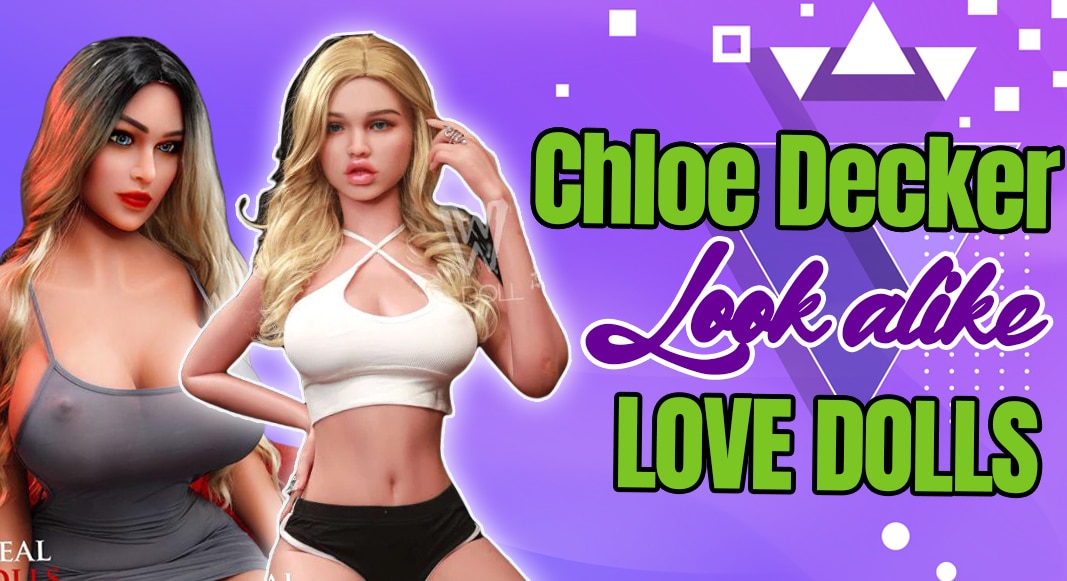 Chloe Decker Look-alike Love Dolls